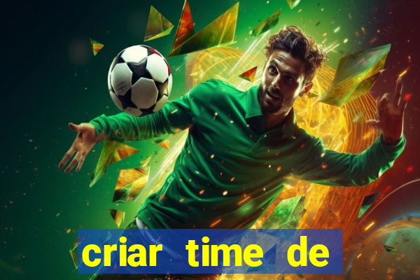 criar time de futebol simulador